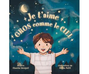 Je t'aime gros comme le ciel