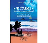 Mensah Amouzou Aklesso Nao Je t'aime, Une idée ou une prophétie ? (Tascabile)