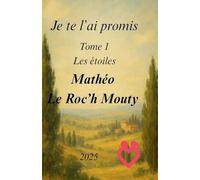 Je te l'ai promis Tome 1: Les étoiles