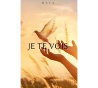 Je te vois