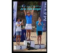 Je te vois longer