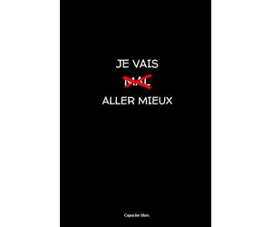 Je vais aller mieux