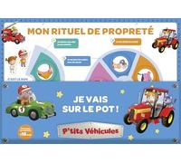 Je vais sur le pot !: Mon rituel de propreté, avec 50 stickers électrostatiques repositionnables !