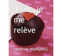 Je vis, je me relève