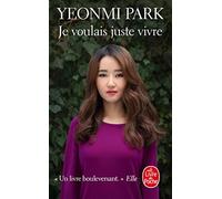 Je voulais juste vivre