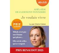 Je voulais vivre: Livre audio 2 CD MP3