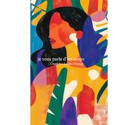 je vous parle d'un temps: recueil de poèmes sur la vingtaine