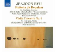Jeajoon Ryu Sinfonia Da Requiem and Violin Concerto No 1 (CD) Album