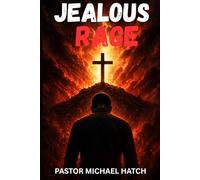 Jealous Rage