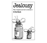 Jealousy: Why it happens and how to overcome it