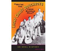 Jean A. Boyd We're the Light Crust Doughboys from Burrus Mill (Tascabile)