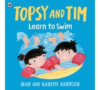 Jean Adamson Topsy and Tim: Learn to Swim (Tascabile) Topsy and Tim