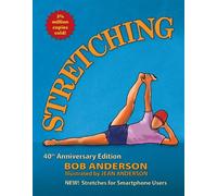 Jean Anderson Bob Anderson Stretching (Tascabile)