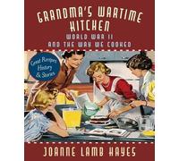 Jean Anderson Joanne Lamb Hayes Grandma's Wartime Kitchen (Tascabile)