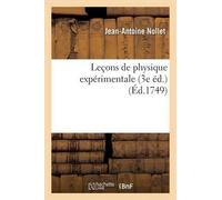 Jean-Antoine Nollet Leçons de Physique Expérimentale 3e Éd. (Tascabile) Sciences