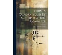 Jean Armand Ségu Formes Quadratiques Et Multiplication Compl (Copertina rigida)
