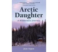 Jean Aspen Arctic Daughter (Tascabile)