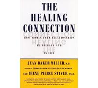 Jean Baker Miller The Healing Connection (Tascabile)