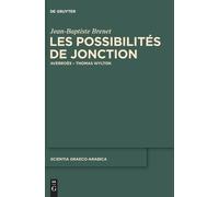 Jean-Baptiste Brenet Les possibilités de jonction (Copertina rigida)