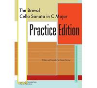 Jean-Baptiste Breval Cass The Breval Cello Sonata in C Major Practic (Tascabile)