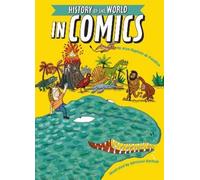 Jean-Baptiste de Panafieu The History of the World in Comics (Copertina rigida)
