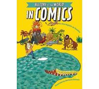 Jean-Baptiste de Panafieu The History of the World in Comics (Tascabile)