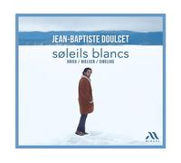 - Jean-Baptiste Doulcet - Soleils Blancs - CD