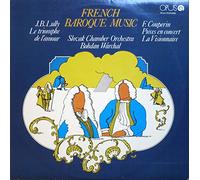 Jean-Baptiste Lully , François Couperin , Slovak Chamber Orchestra , Bohdan Warchal - French Baroque Music - Opus - 9111 0580