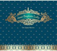 Jean-Baptiste Lully Jean-Baptiste Lully: The Grand Motets Album