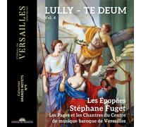 Jean-Baptiste Lully – Te Deum – CD – Chateau de Versailles