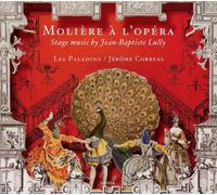 Jean-Baptiste Lully Molière À L'opéra: Stage Music By Jean-Baptiste Lully (CD)
