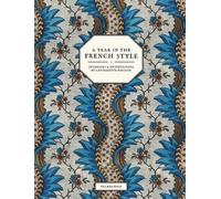 Jean-Baptiste Martin Vincent Farell A Year in the French Styl (Copertina rigida)