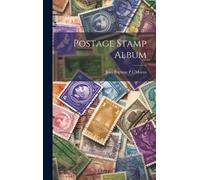 Jean Baptiste P C Moens Postage Stamp Album (Copertina rigida)
