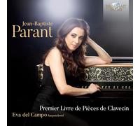 Jean-Baptiste Para Jean-Baptiste Parant – Premier Livre De Pièces De Clavec – CD – Edel