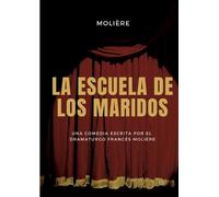 Jean-Baptiste Poquelin Molière La escuela de los maridos (Tascabile)