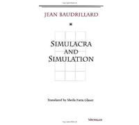 Jean Baudrillard Simulacra and Simulation (Tascabile)