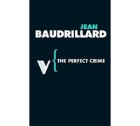 Jean Baudrillard The Perfect Crime (Tascabile) Radical Thinkers Set 03