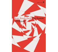 Jean Baudrillard The System of Objects (Tascabile) Radical Thinkers Set 18