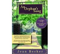 Jean Becker An Orphan's Song (Tascabile)
