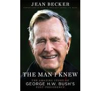 Jean Becker The Man I Knew (Copertina rigida)