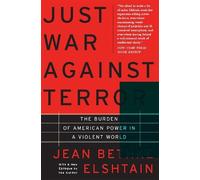 Jean Bethke Elshtain Just War Against Terror (Tascabile)