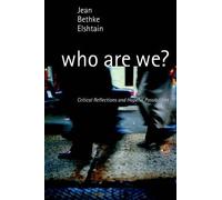 Jean Bethke Elshtain Who are We? (Tascabile)