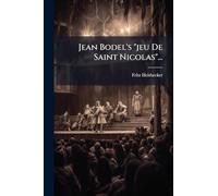 Jean Bodel's "jeu De Saint Nicolas"...