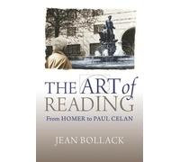 Jean Bollack The Art of Reading (Tascabile) Hellenic Studies Series