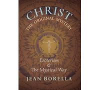 Jean Borella Christ the Original Mystery (Copertina rigida)