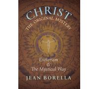 Jean Borella Christ the Original Mystery (Copertina rigida)