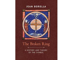 Jean Borella The Broken Ring (Copertina rigida)