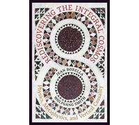 Jean Borella Wolfgang Smith Rediscovering the Integral Cosmos (Tascabile)