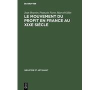 Jean Bouvier Marcel Gillet Le Mouvement Du Profit En France (Copertina rigida)