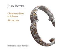 Jean Boyer Jean Boyer: Chansons À Boire Et À Danser/Airs De Cour (CD)
